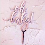 Oh Baby Pink Acrylic Topper