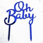 Oh Baby Cake Topper, Blue