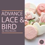 Advance Class - Lace & Bird